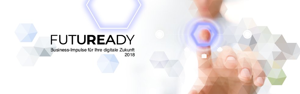 FUTUREADY-Tour 2018 – Business-Impulse für die digitale Zukunft